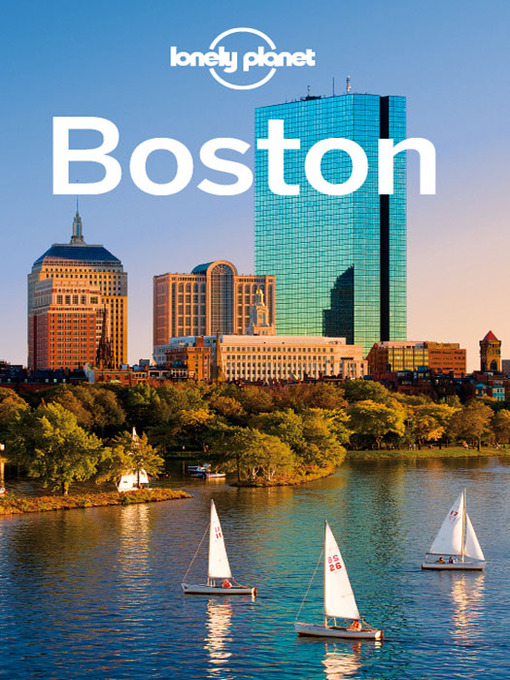 Title details for Boston City Guide by Lonely Planet - Available